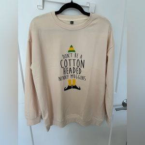 Elf Cotton Headed Ninny Muggins Holiday Sweatshirt